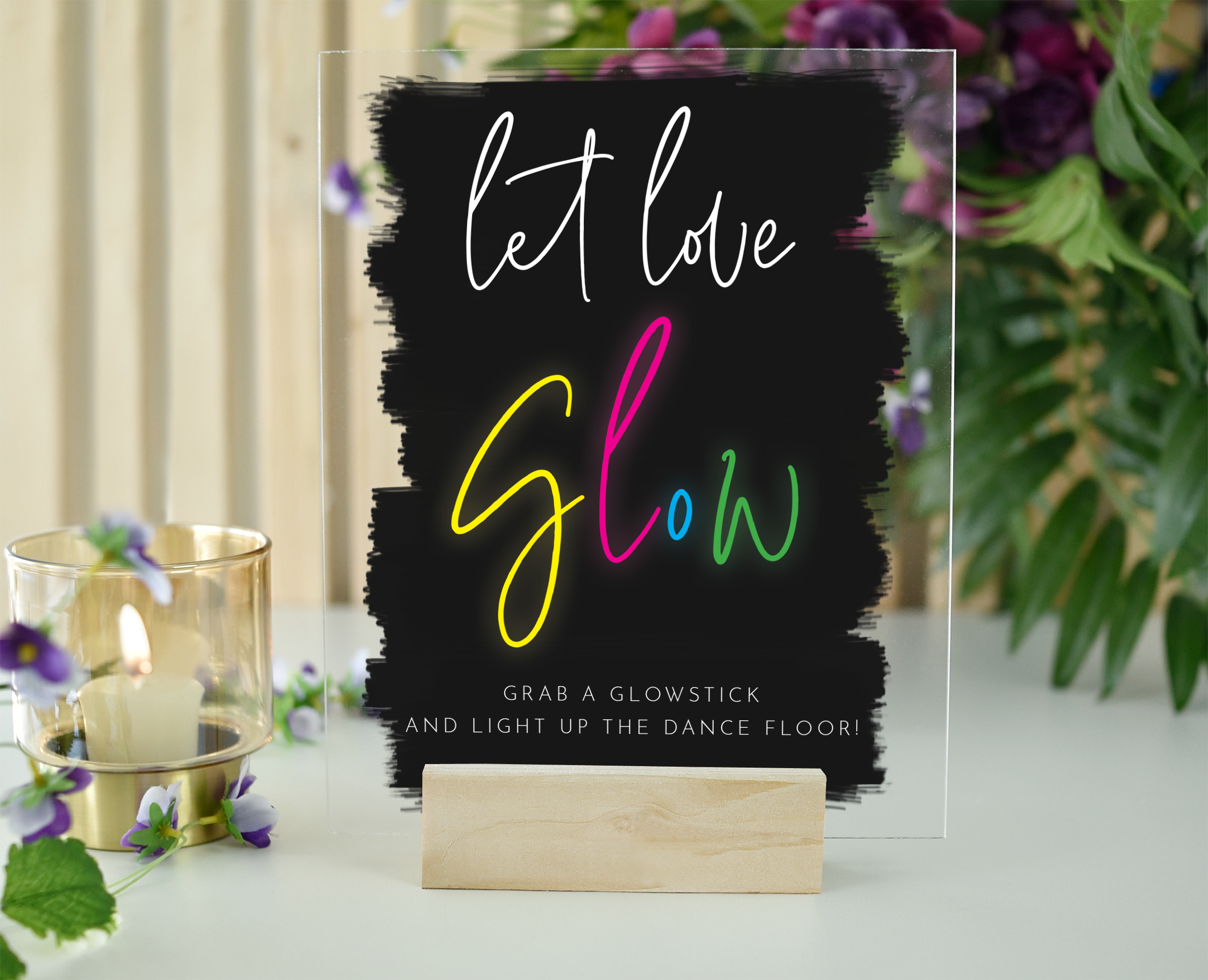 Let Love Glow Acrylic Sign